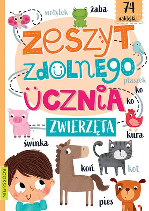 okładka Zwierzęta. Zeszyt zdolnego ucznia książka | Opracowanie zbiorowe