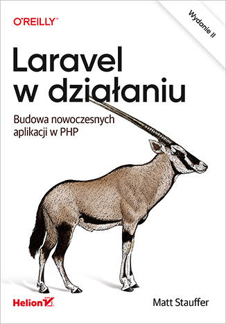 okładka Laravel w działaniu. Budowa nowoczesnych aplikacji w PHP wyd. 2 książka