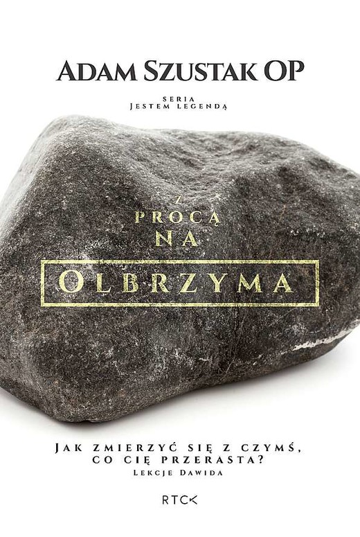 okładka Z procą na olbrzyma. Jak zmierzyć się z czymś, co Cię przerasta? Lekcje Dawida. książka | Adam Szustak