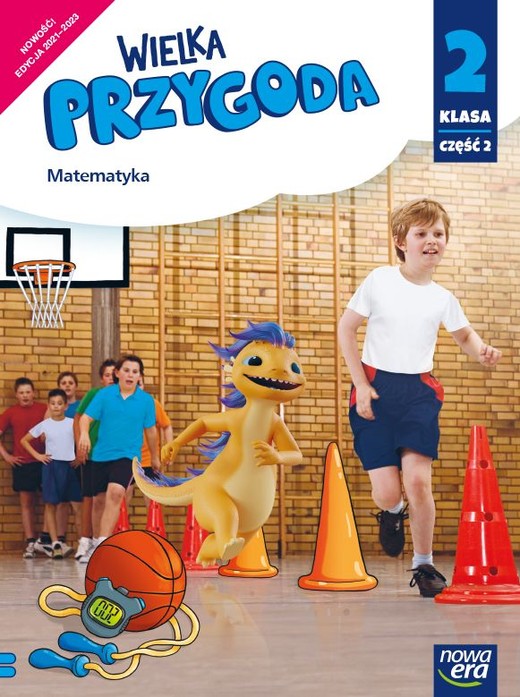 okładka Wielka przygoda klasa 2 część 1 Podręcznik matematyka EDYCJA 2021-2023 książka | Krystyna Sawicka, Ewa Swoboda