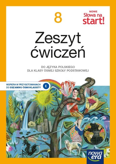 okładka Język polski Nowe słowa na start! zeszyt ćwiczeń dla klasy 8 szkoły podstawowej EDYCJA 2021-2023 książka | Praca Zbiorowa
