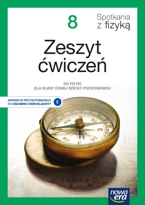 okładka Fizyka Spotkania z fizyką zeszyt ćwiczeń dla klasy 8 szkoły podstawowej EDYCJA 2021-2023 książka | Bartłomiej Piotrowski