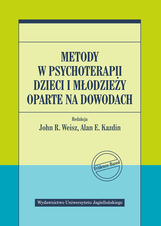 okładka Metody w psychoterapii dzieci i młodzieży oparte na dowodach książka