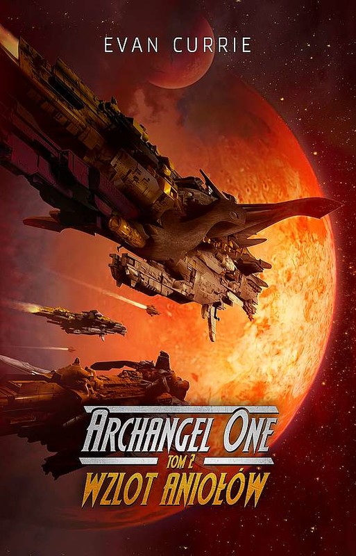 okładka Wzlot Aniołów. Archangel One. Tom 2 książka