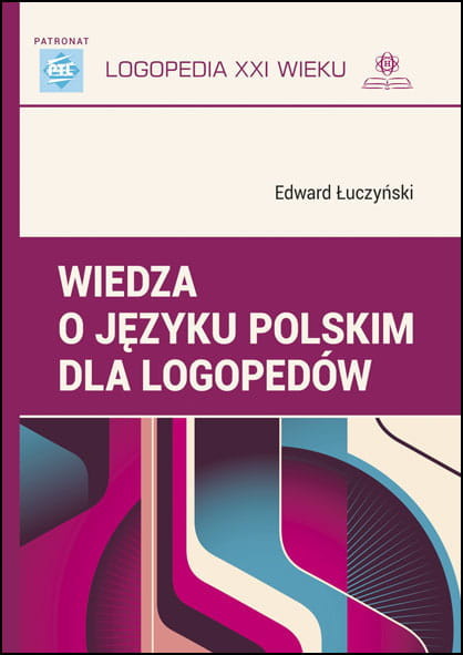 okładka Wiedza o języku polskim dla logopedów książka