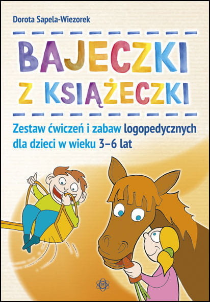 okładka Bajeczki z książeczki Zestaw ćwiczeń i zabaw logopedycznych dla dzieci w wieku 3–6 lat książka