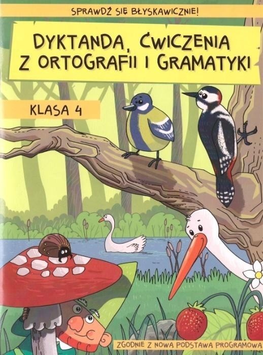 okładka Dyktanda, ćwiczenia z ortografii i gramatyki. Klasa 4 książka | Zaręba Wiesława
