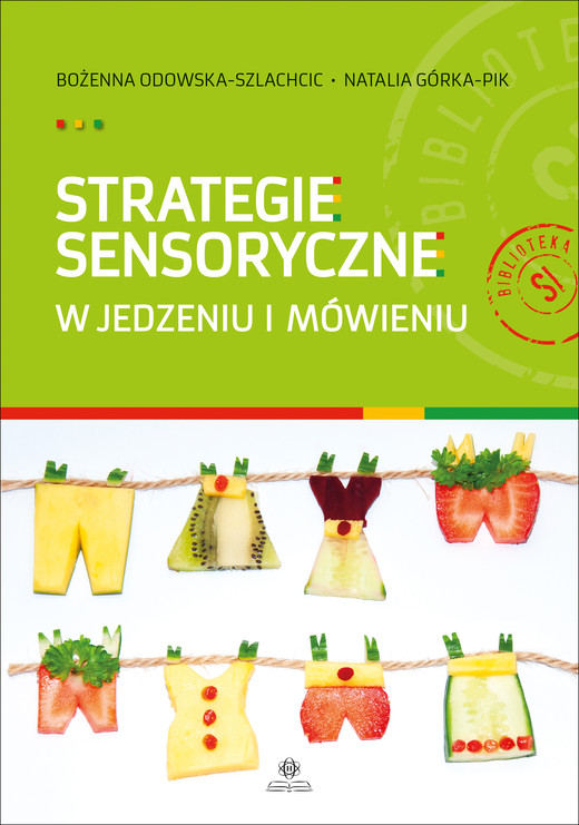 okładka Strategie sensoryczne w jedzeniu i mówieniu książka