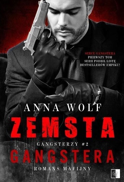 okładka Zemsta gangstera. Gangsterzy. Tom 2 książka | Anna Woltz