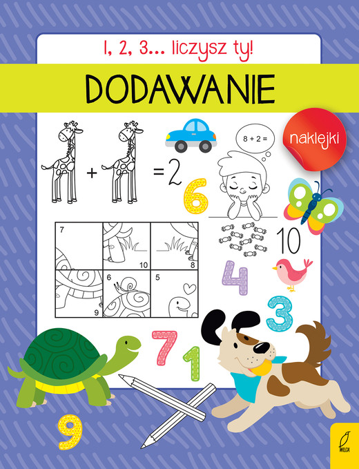 okładka Dodawanie 1, 2, 3... Liczysz ty! książka | Opracowanie zbiorowe