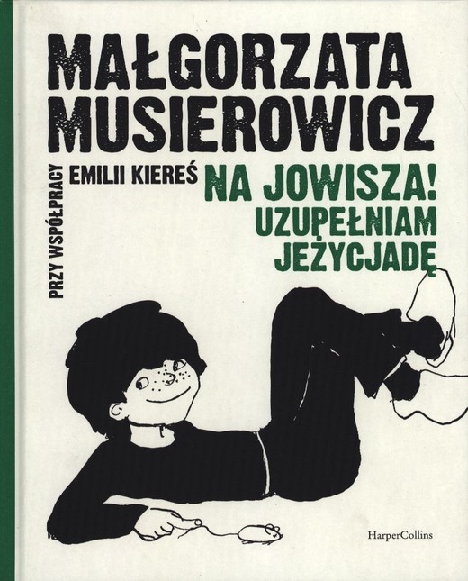 okładka Na Jowisza! Uzupełniam Jeżycjadę książka | Małgorzata Musierowicz
