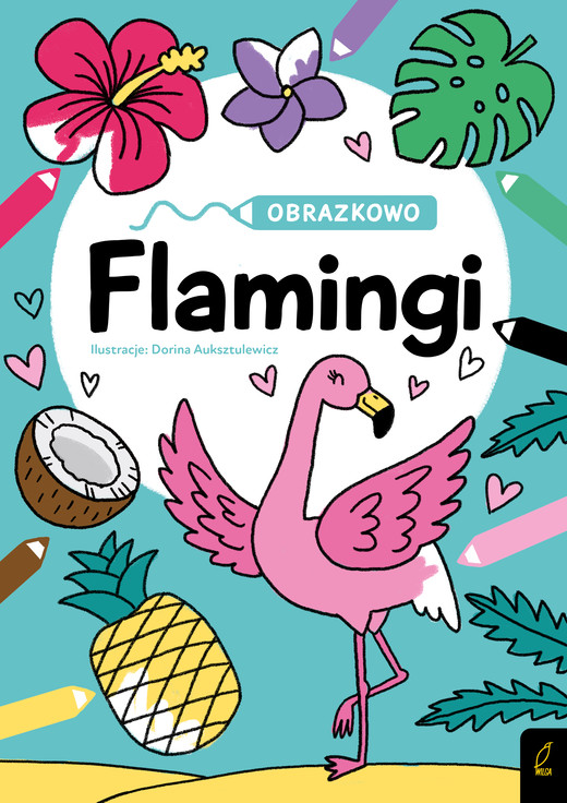 okładka Flamingi. Obrazkowo książka | Opracowanie zbiorowe