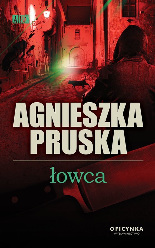 okładka Łowca książka | Agnieszka Pruska