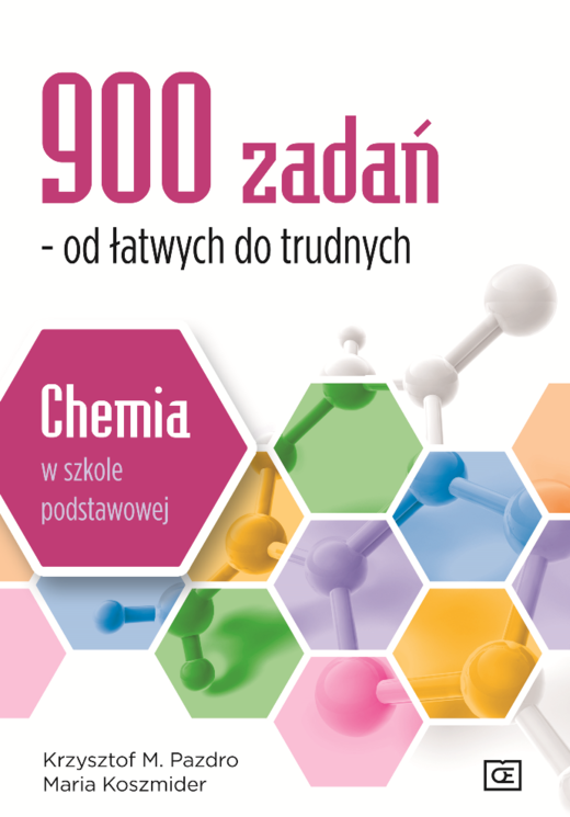 okładka 900 zadań od łatwych do trudnych chemia w szkole podstawowej książka | Maria Koszmider
