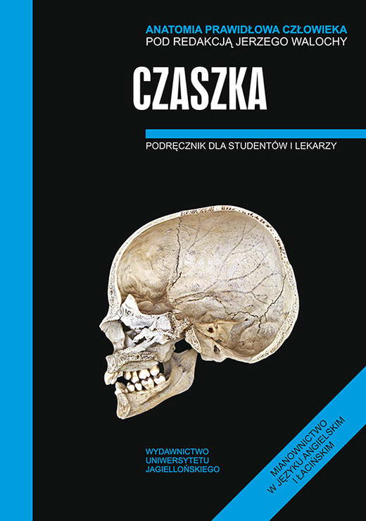 okładka Anatomia prawidłowa człowieka czaszka podręcznik dla studentów i lekarzy książka | Opracowanie zbiorowe