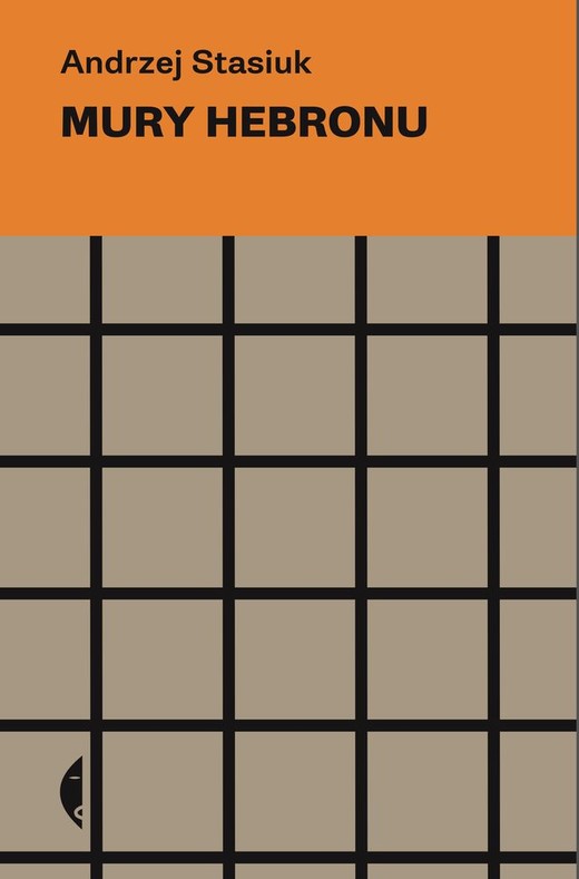 okładka Mury hebronu książka | Andrzej Stasiuk
