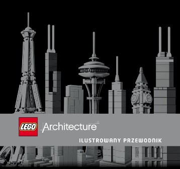 okładka Lego architecture ilustrowany przewodnik LDA-1 książka | Wilkinson Philip