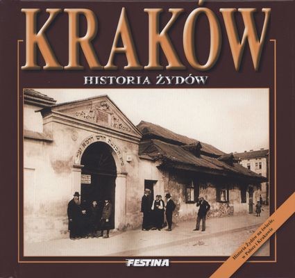 okładka Kraków historia żydów wer. polska książka | Rafał Jabłoński