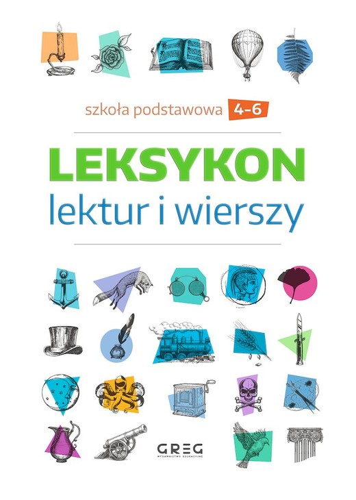 okładka Leksykon lektur i wierszy. Szkoła podstawowa. Klasy 4-6 książka | Opracowanie zbiorowe