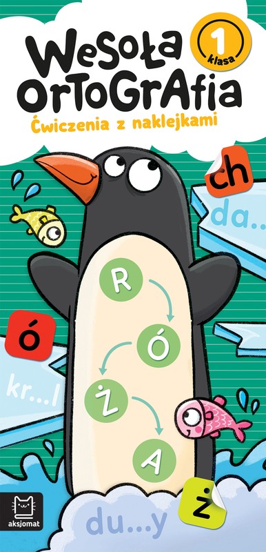 okładka Wesoła ortografia. Ćwiczenia z naklejkami. Klasa 1 książka | Bogusław Michalec