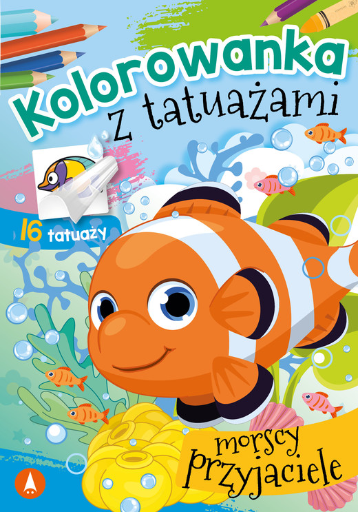 okładka Morscy przyjaciele. Kolorowanka z tatuażami książka | Opracowanie zbiorowe