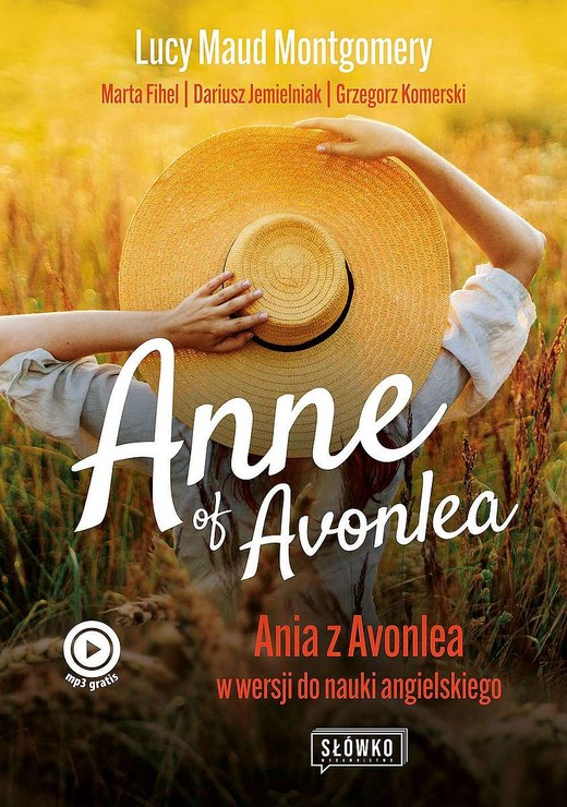 okładka Anne of Avonlea. Ania z Avonlea w wersji do nauki angielskiego książka | Lucy Maud Montgomery