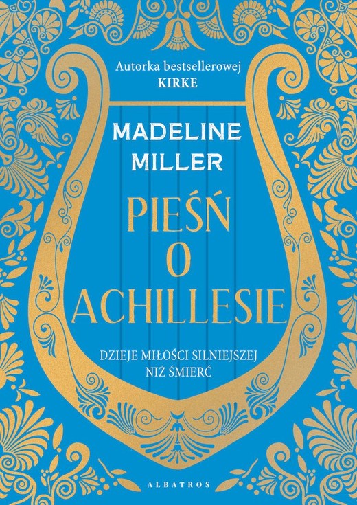 okładka Pieśń o Achillesie wyd. 2022 książka | Madeline Miller