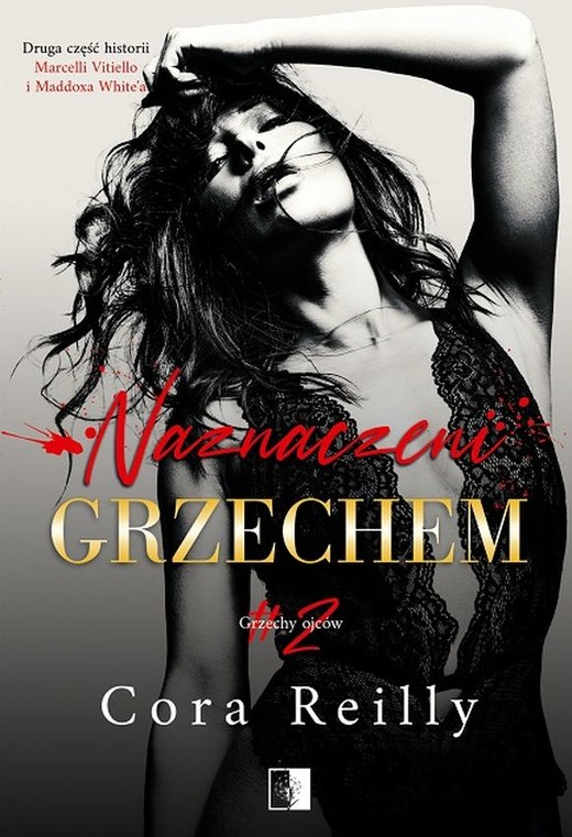 okładka Naznaczeni grzechem. Grzechy ojców. Tom 2 książka | Cora Reilly