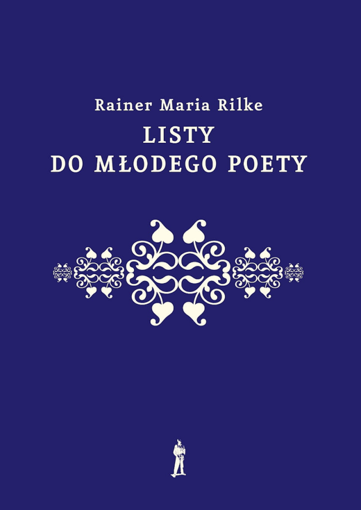 okładka Listy do młodego poety wyd. 2022 książka | Rainer Maria Rilke