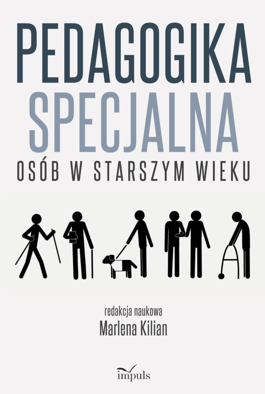 okładka Pedagogika specjalna osób w starszym wieku książka | Kilian Marlena