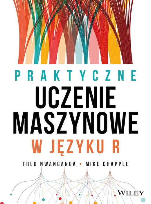 okładka Praktyczne uczenie maszynowe w języku R książka