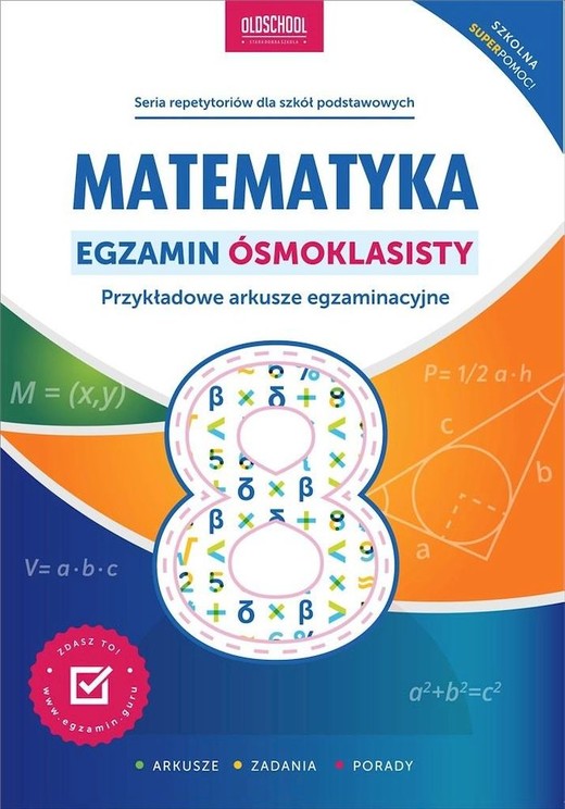 okładka Matematyka. Egzamin ósmoklasisty. Przykładowe arkusze egzaminacyjne książka | Adam Konstantynowicz