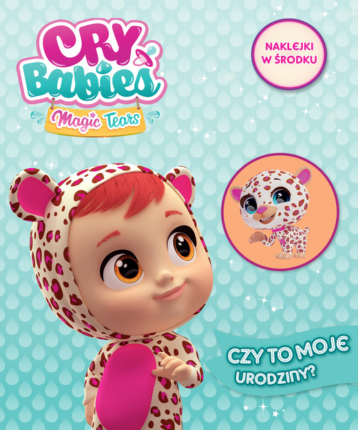 okładka Czy to moje urodziny. Cry Babies książka | Opracowanie zbiorowe