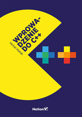 okładka Wprowadzenie do C++ książka | Matlak Michał