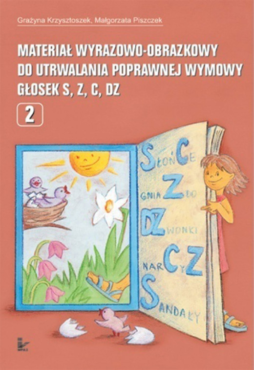 okładka Materiał wyrazowo-obrazkowy do utrwalania poprawnej wymowy głosek s, z, c, dz Logopedia książka