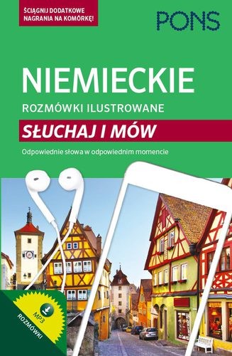 okładka Niemieckie rozmówki ilustrowane słuchaj i mów PONS książka | Opracowanie zbiorowe