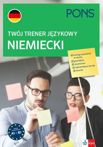 okładka Twój trener językowy Niemiecki PONS A1-B2 książka | Opracowanie zbiorowe