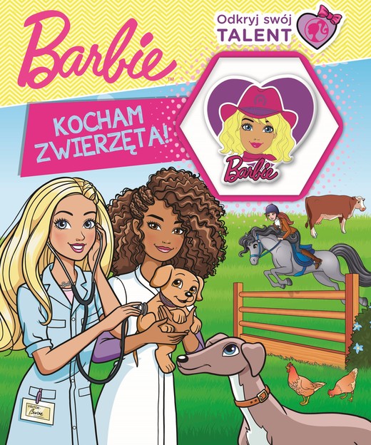 okładka Odkryj swój talent. Kocham zwierzęta! Barbie książka | Opracowanie zbiorowe