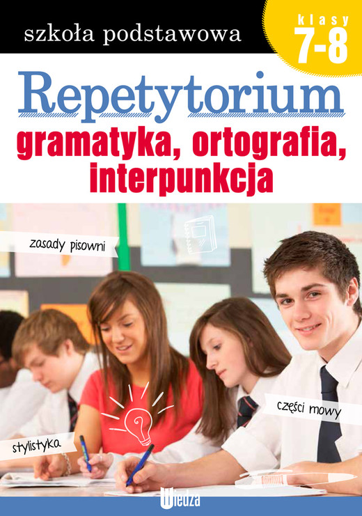 okładka Repetytorium. Gramatyka, ortografia, interpunkcja książka | Opracowanie zbiorowe