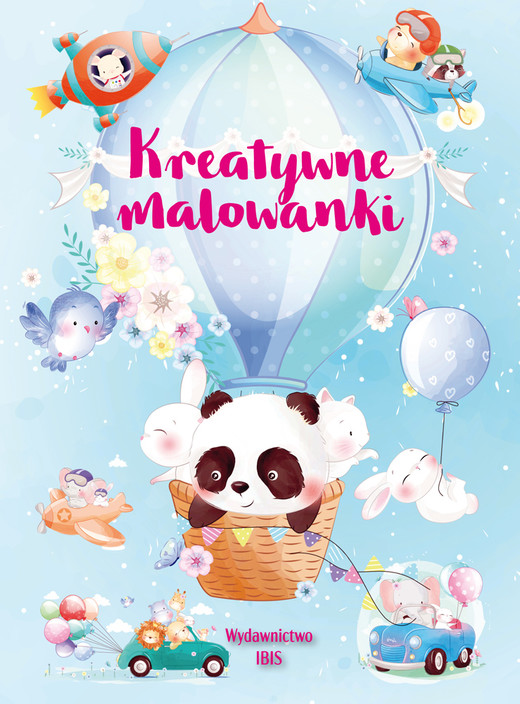 okładka Kreatywne malowanki książka | Opracowanie zbiorowe