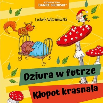 okładka Dziura w futrze. Kłopot krasnala książka