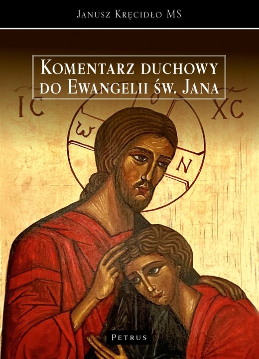 okładka Komentarz duchowy do ewangelii św. Jana książka