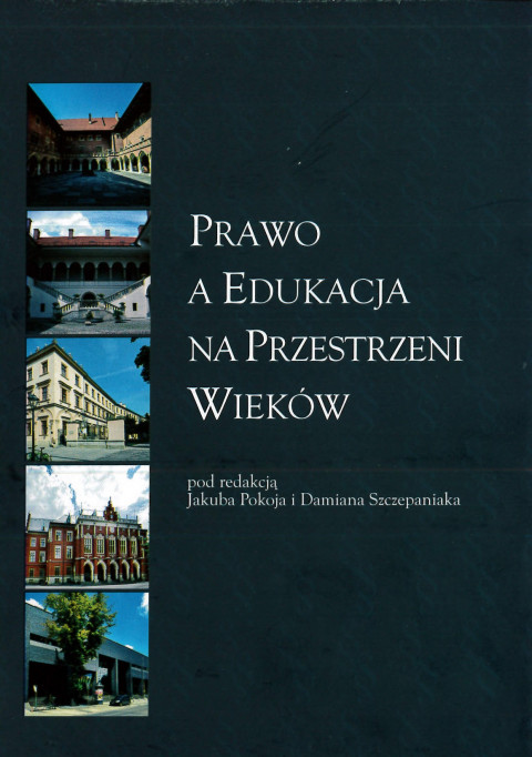 okładka Prawo a edukacja na przestrzeni wieków książka | Opracowanie zbiorowe