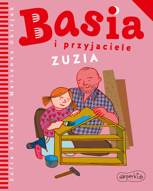 okładka Zuzia. Basia i przyjaciele książka | Zofia Stanecka