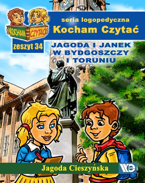 okładka Kocham czytać Zeszyt 33 Jagoda i Janek w Nowej Rudzie i Wrocławiu książka | Jagoda Cieszyńska