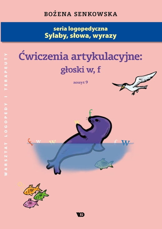 okładka Ćwiczenia artykulacyjne Zeszyt 9 Głoski w, f książka