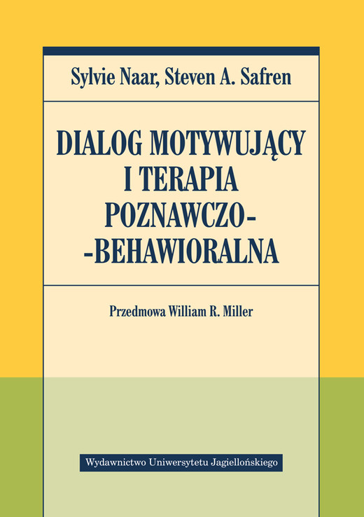 okładka Dialog motywujący i terapia poznawczo-behawioralna książka | Steven Safren
