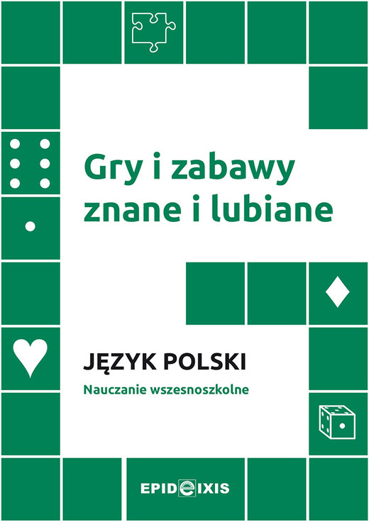 okładka Gry i zabawy znane i lubiane Język polski książka | Opracowanie zbiorowe