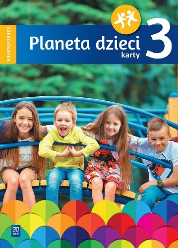 okładka Planeta dzieci Karty pracy Sześciolatek Część 3 książka