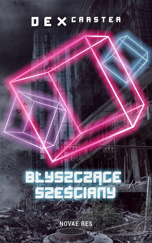 okładka Błyszczące sześciany książka | Dex Carster